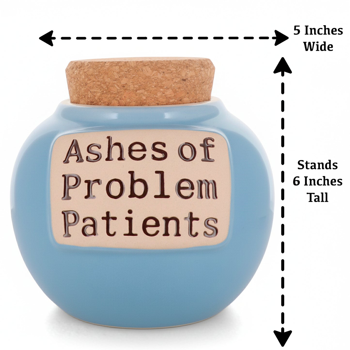 Cottage Creek 'Ashes of Problem Patients' Ceramic Jar: Hilarious & Unique Gift for Doctors, Nurses, and Medical Professionals | Perfect for Office Desk Decor & Humorous Home Accessories