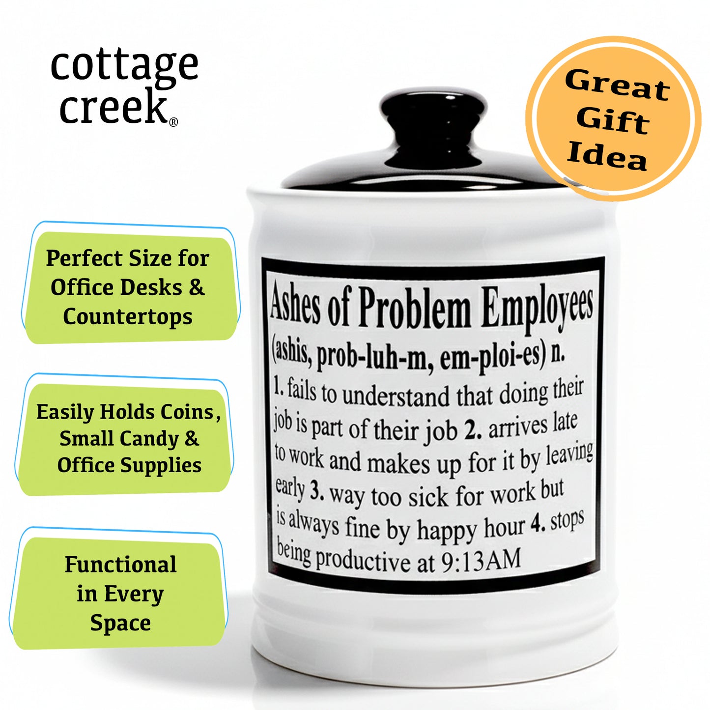 Cottage Creek Ashes of Problem Employees Jar - Funny Piggy Bank, Decorative Candy Bowl, or Unique Desk Organizer for Boss, Managers, Men, and Women - Humorous Gift for Bosses, Coworkers, and Friends