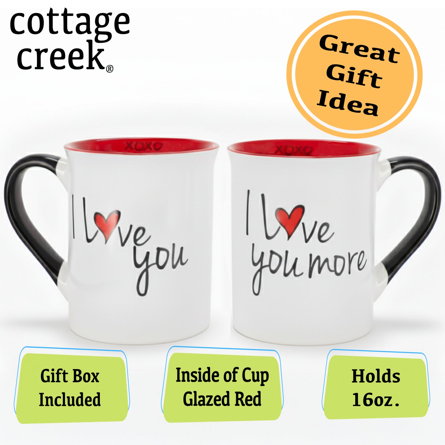 Cottage Creek I Love You More Coffee Mugs Set of 2 - 16oz Ceramic Coffee Cups Set | Perfect Engagement, Wedding & Valentine's Day Gifts for Couples, Him & Her