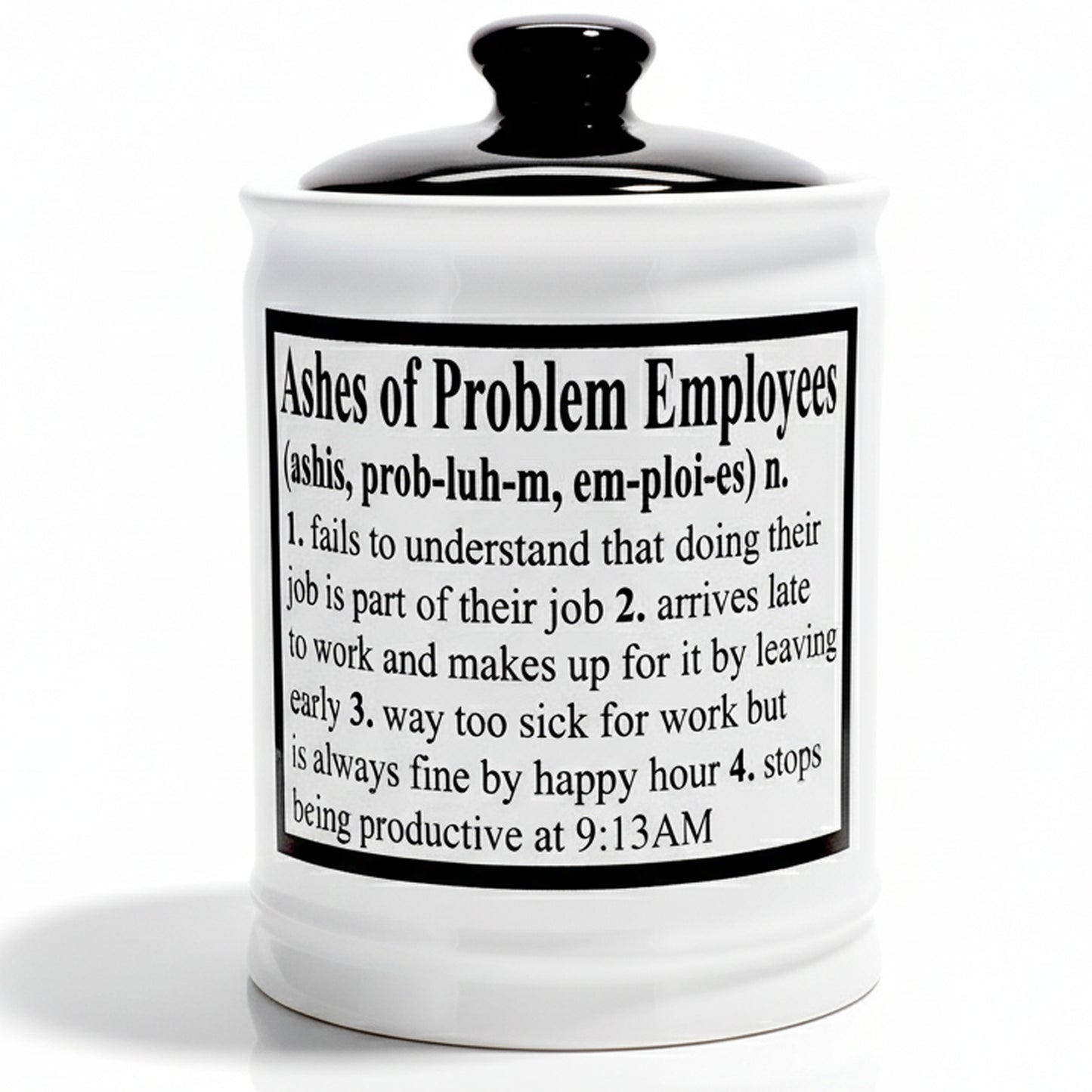 Cottage Creek Ashes of Problem Employees Jar - Funny Piggy Bank, Decorative Candy Bowl, or Unique Desk Organizer for Boss, Managers, Men, and Women - Humorous Gift for Bosses, Coworkers, and Friends