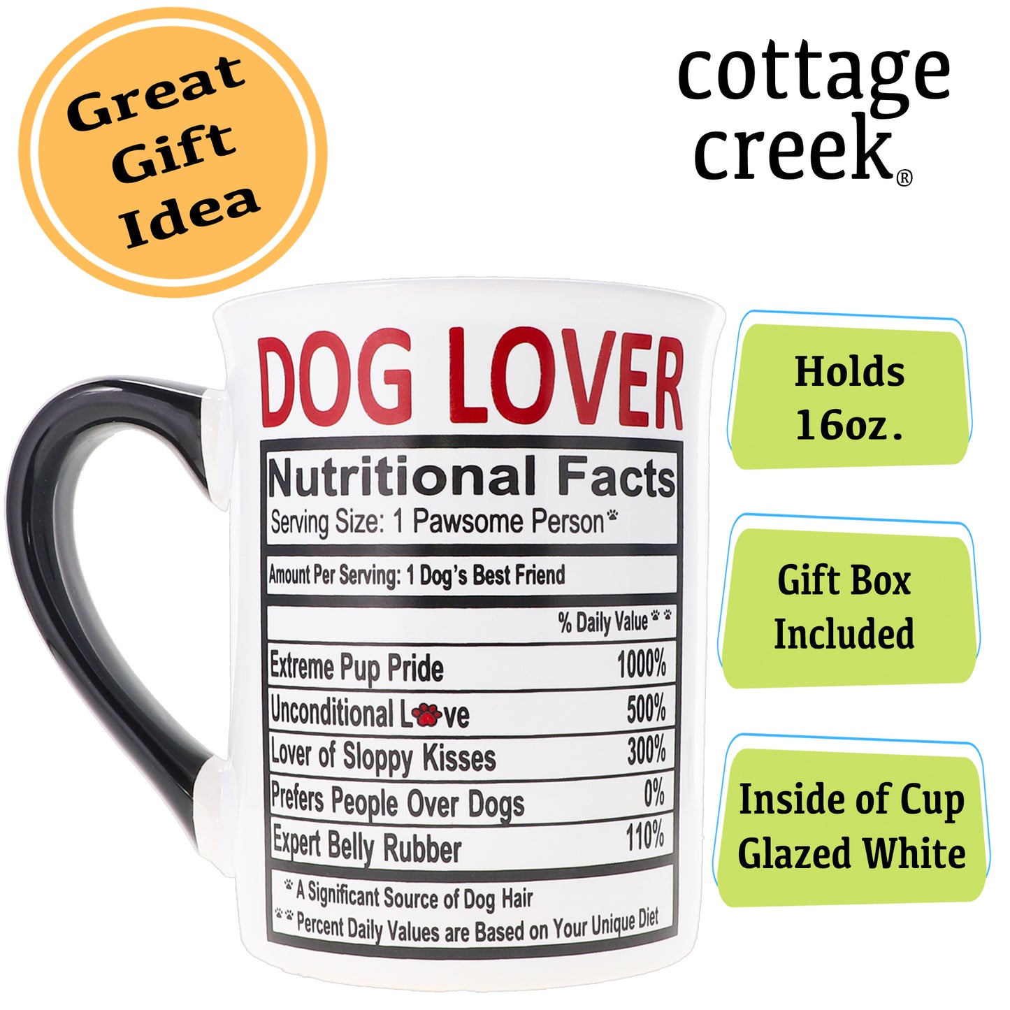 Cottage Creek Coffee Cups | Dog Lover 16oz Ceramic Coffee Mug | Ideal I Love My Dog Gifts for Women, Men | Funny Gifts for Mom, Dad, Girlfriend, Boyfriend