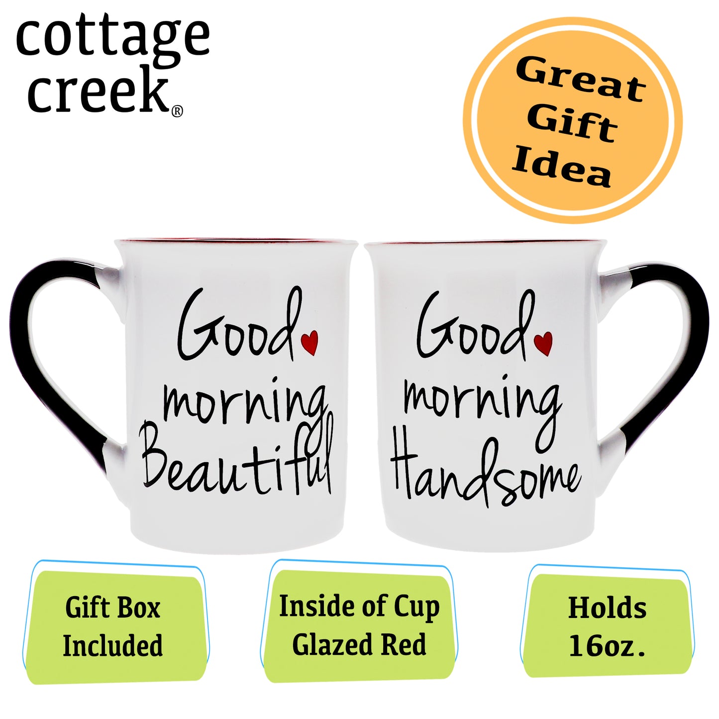 Cottage Creek Good Morning Beautiful and Good Morning Handsome Coffee Mugs, Set of Two Ceramic, Multicolored, 6" Couples Mugs