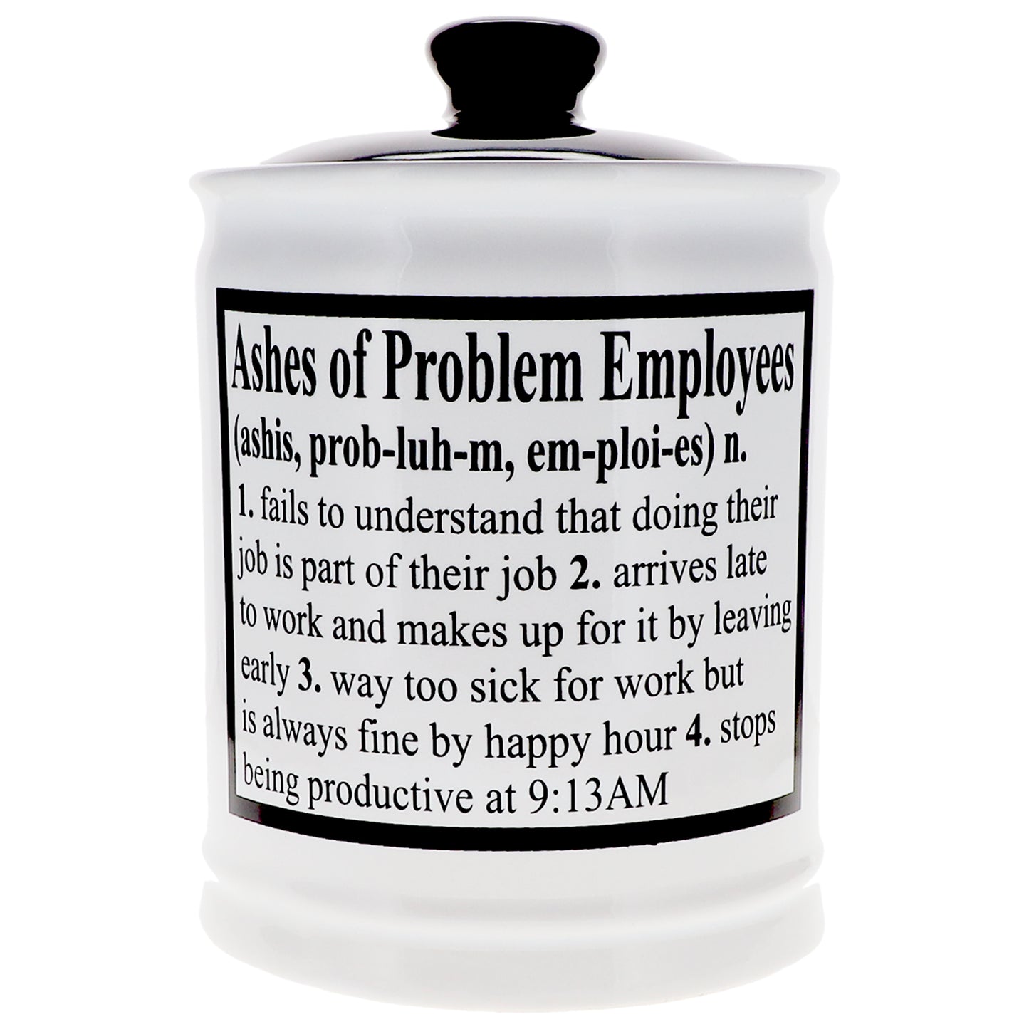 Cottage Creek Ashes of Problem Employees Piggy Bank, Candy Jar, 6" Black & White