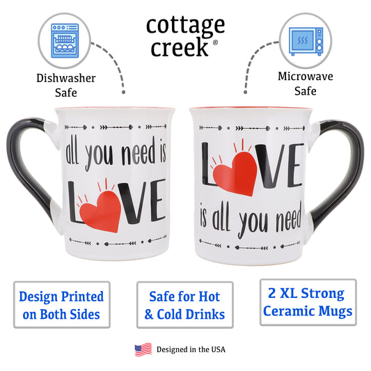 Cottage Creek All You Need is Love, Love is All You Need Coffee Mugs, Set of Two Ceramic, Multicolored, 6" Couples Mugs